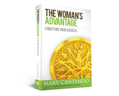 The Woman's Advantage® Structure Your Success.